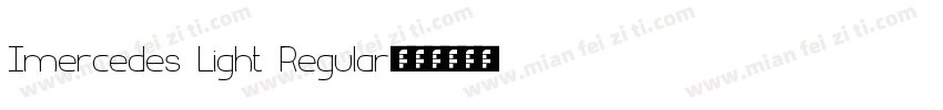 Imercedes Light Regular字体转换